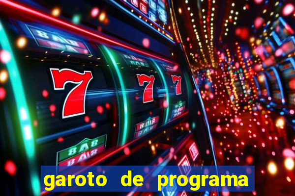 garoto de programa zona leste